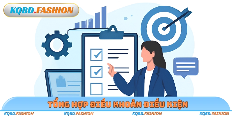 Tổng hợp điều khoản điều kiện